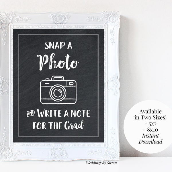 Snap a Photo 5x7, 8x10 Printable Graduation Party Chalkboard Sign, Write a Note for the Grad, Photo Guest Book Class of 2024, You Print