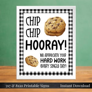 Chip Chip Hooray Printable 5x7, 8x10 Cookie Sign Teacher Appreciation, Black Gingham Teacher and Staff Treats School PTA PTO, You Print