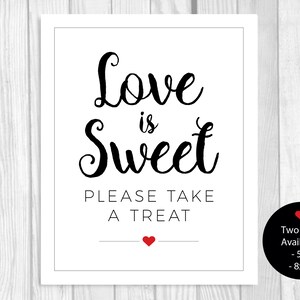 Love is Sweet Please Take a Treat 5x7 8x10 Printable Black - Etsy