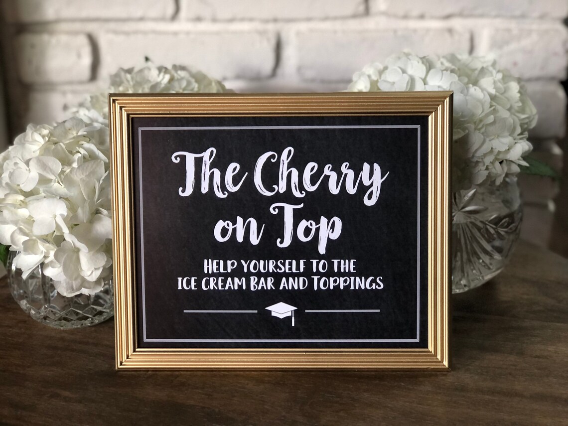 Graduation Ice Cream Bar Sundae Bar 5x7 8x10 Printable Etsy