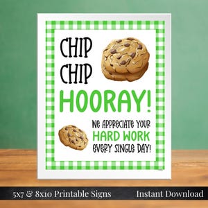 Chip Chip Hooray Printable 5x7, 8x10 Cookie Sign Teacher Appreciation, Green Gingham Teacher and Staff Treats School PTA PTO, You Print