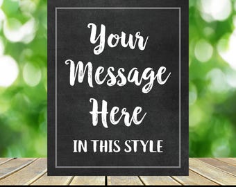 Custom Personalized Graduation Party Printable Chalkboad Sign - Your Message - Any Size - Class of 2026 - College, High School Graduate