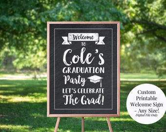 Graduation Party Custom Printable Chalkboard Welcome Sign - Any Size - Personalized - Class of 2024 - High School, College, You Print