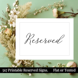 The Classic Collection Reserved Table Signs 5x7, Printable Black and White Wedding Signs, Flat and Tent Folded Options Available, You Print