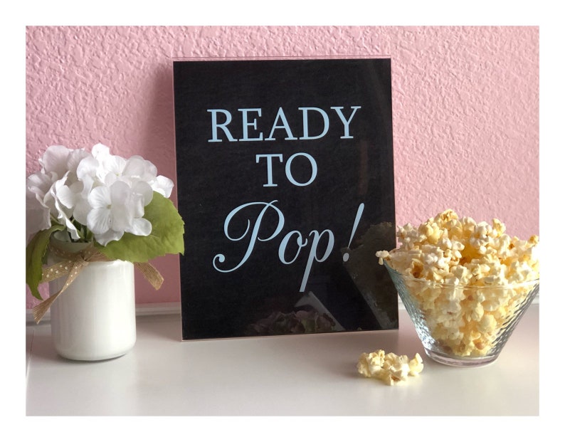 Ready to Pop Boy/'s Baby Shower Popcorn Bar 5x7 Instant Download 8x10 Printable Chalkboard and Baby Blue Treat Table Sign