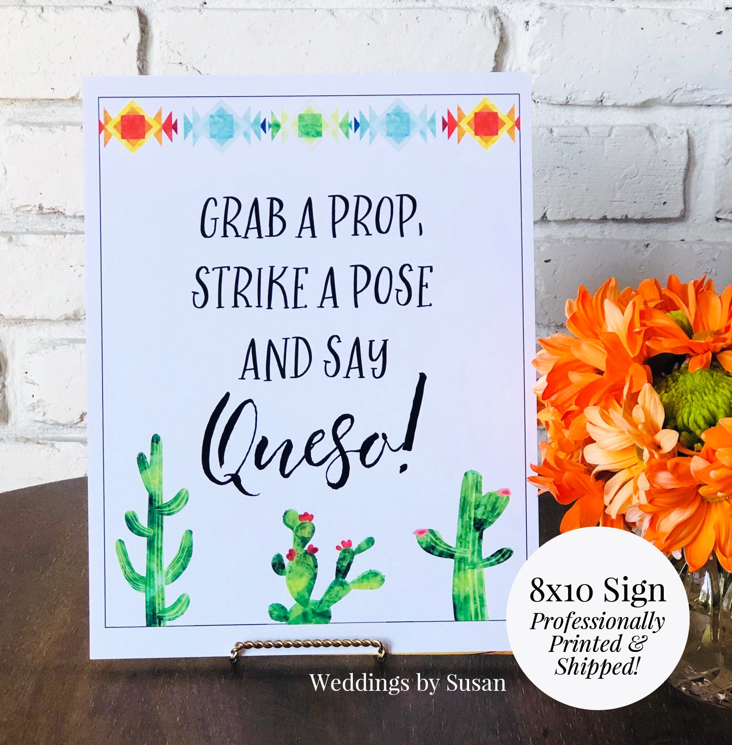 Fiesta Photo Booth 8x10 Professionally Printed Shipped Sign Graduation Birthday Grab a Prop Strike a Pose Say Queso