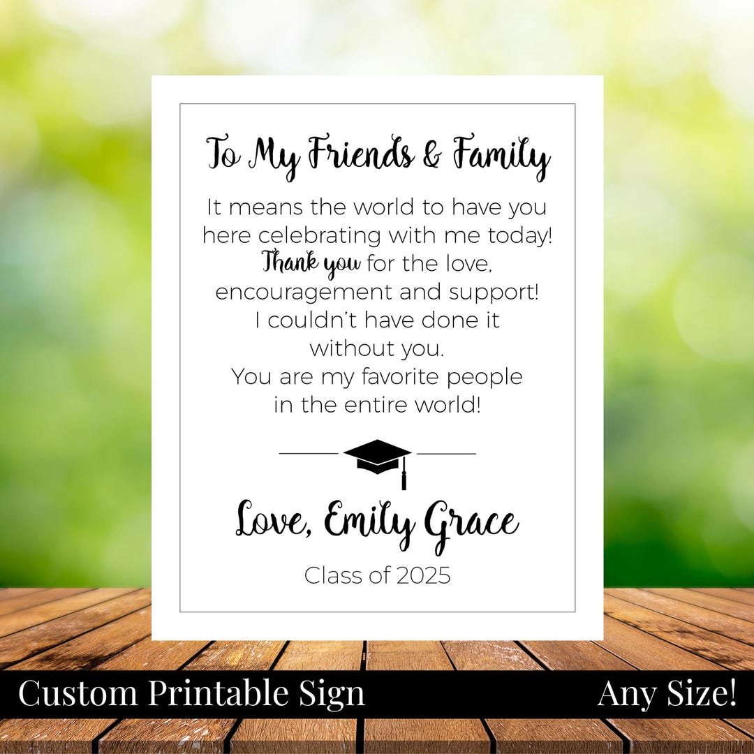 To My Family and Friends Graduation Printable 8x10 Thank You Sign ...