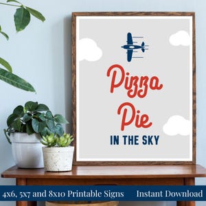 Pizza Pie in the Sky 4x6, 5x7, 8x10 Printable Boy&#39;s Airplane Birthday, Baby Shower Food Signs, Navy Blue, Red and Gray, Instant Download