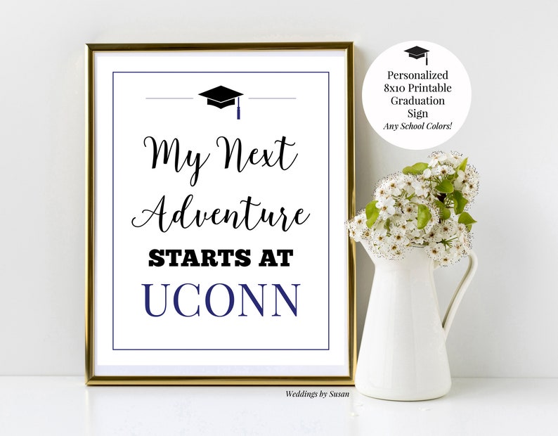 My Next Chapter/Adventure Begins Printable 8x10 Graduation Sign, Any School Colors, Personalized, Class of 2024, High School or College image 7