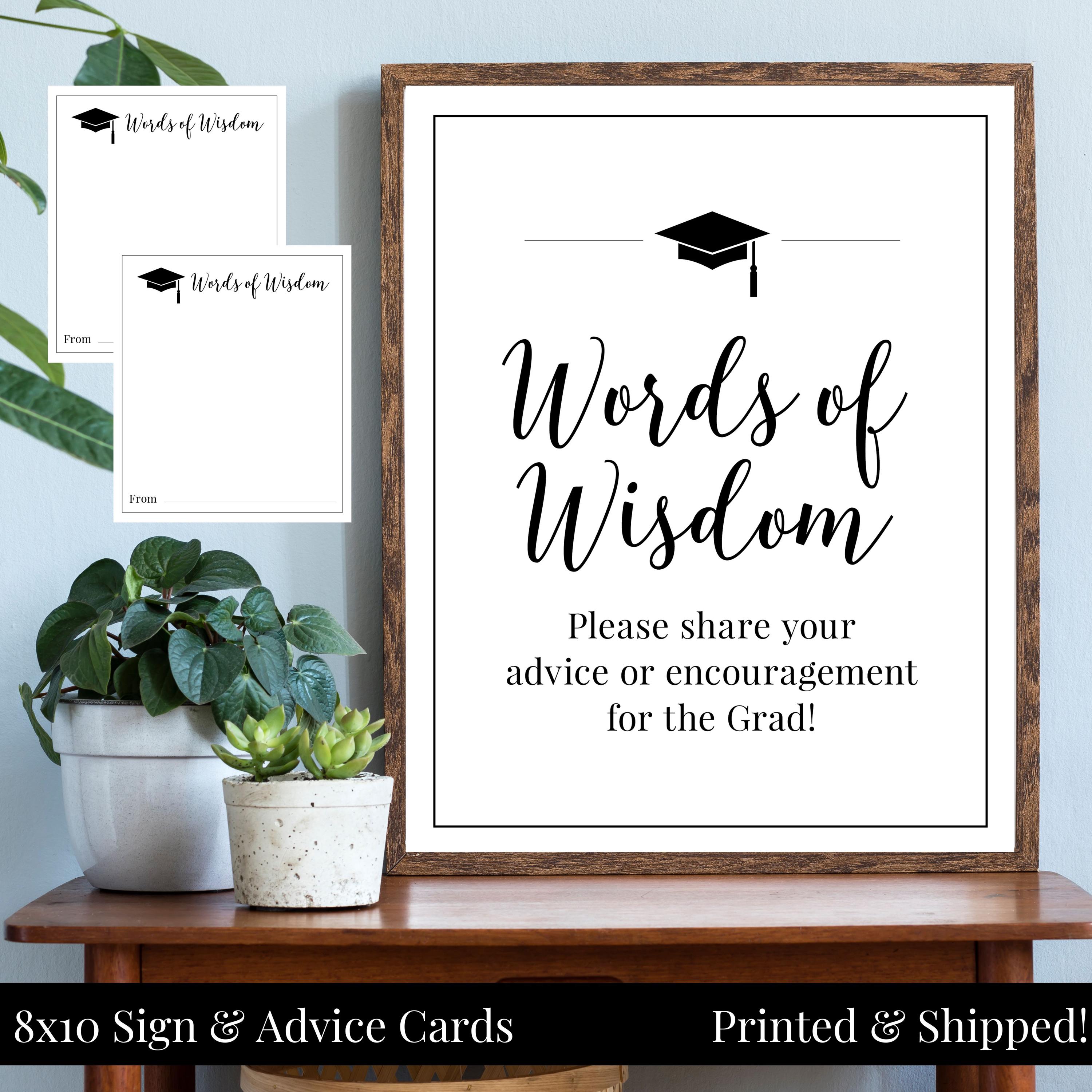 Words of Wisdom 8x10 Graduation Party Professionally Printed