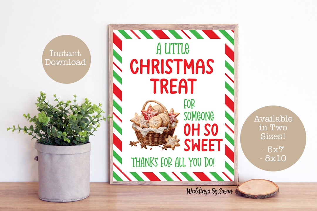 A Little Christmas Treat Printable 5x7 8x10 Sign Someone Oh - Etsy
