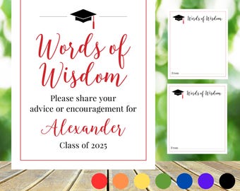 May include: A white sign with red text that reads "Words of Wisdom" and "Please share your advice or encouragement for Alexander Class of 2025." Includes matching cards and a graduation cap graphic. The sign is 8x10 inches.