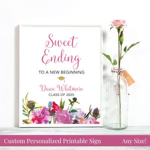 Sweet Ending to New Beginning Personalized Printable Graduation Candy Bar Sign, Pink Gold Watercolor Floral, Vibrant Peonies Class of 2025