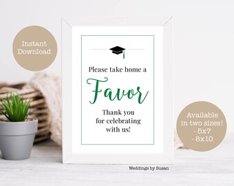 Graduation Favors 5x7, 8x10 Printable Sign, Take Home, Thank You for Celebrating With Us, Black and Green, Class of 2024, Instant Download