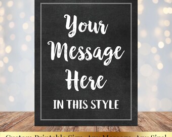 Custom Personalized Graduation Party Printable Chalkboad Sign - Your Message - Any Size - Class of 2026 - College, High School Graduate