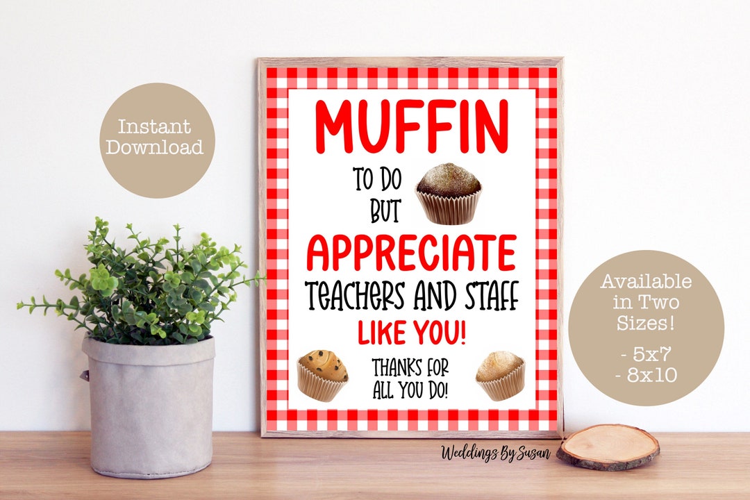 Muffin to Do Printable 5x7, 8x10 Sign Teacher Appreciation, Red White ...