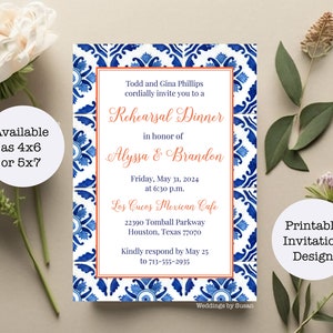 Wedding Rehearsal Dinner Party 4x6 or 5x7 Printable Cards, Blue and White Mexican Tile Fiesta Orange, Yellow or Other Accent Color You Print