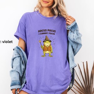 Silly Frog Shirt | Hocus Pocus I Cannot Focus Shirt | Unhinged Humor ADHD T-Shirt | Frog Meme TShirt