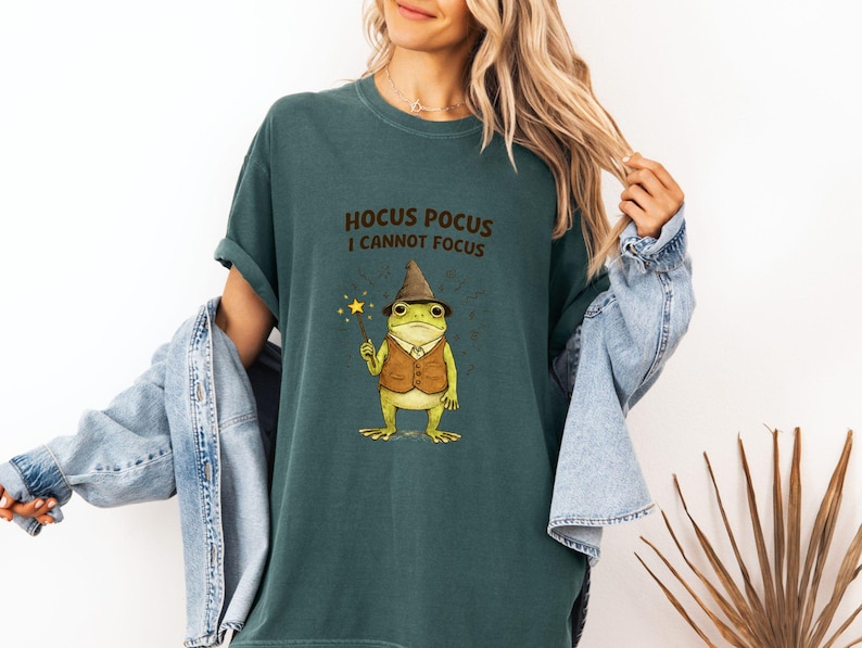 Silly Frog Shirt | Hocus Pocus I Cannot Focus Shirt | Unhinged Humor ADHD T-Shirt | Frog Meme TShirt