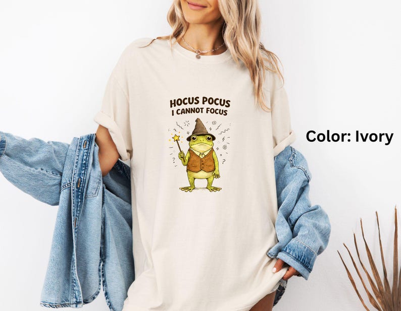 Silly Frog Shirt | Hocus Pocus I Cannot Focus Shirt | Unhinged Humor ADHD T-Shirt | Frog Meme TShirt