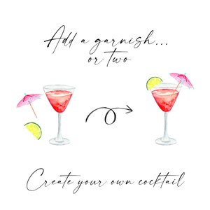 Op de afbeelding: Een aquarelillustratie van twee cocktails met roze vloeistof, een met een limoenwig en een roze paraplu, de andere met een limoenwig. De tekst "Add a garnish... or two" en "Create your own cocktail" is geschreven in zwarte cursieve letters.