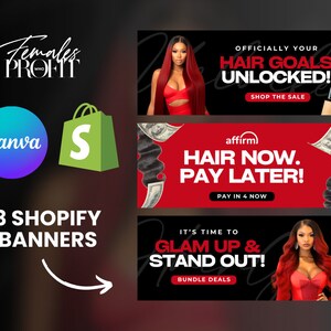 May include: Three Shopify banner ads with a red and black color scheme. The first banner ad features a woman with long red hair and the text "Officially Your Hair Goals Unlocked! Shop The Sale". The second banner ad features a woman with long red hair and the text "Hair Now. Pay Later! Pay In 4 Now". The third banner ad features a woman with long red hair and the text "It's Time To Glam Up & Stand Out! Bundle Deals".