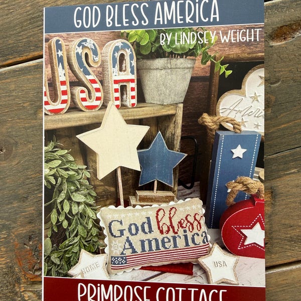 Primrose Cottage Stitches, God Bless America, Designed by Lindsey Weight, Cross Stitch Paper Pattern