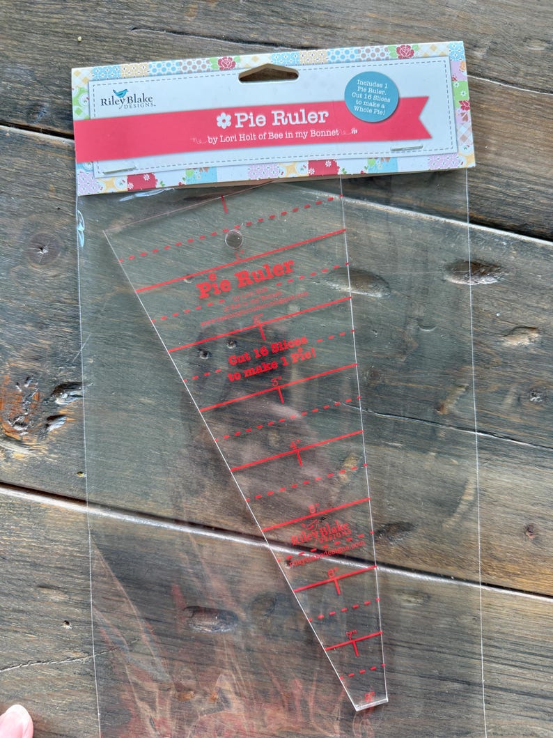 Pie Ruler Pie Ruler by Lori Holt of Bee in My Bonnet, 4