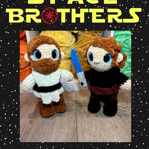 May include: Two crocheted figures, one in a white robe and the other in a black outfit, stand side-by-side. The figure on the right holds a blue lightsaber. The text "SPACE BROTHERS" is at the top of the image.