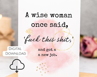 Funny New Job Card Printable Empowerment Card For Her Digital Download Career Change Card Feminist Card For Women Swear Word Card