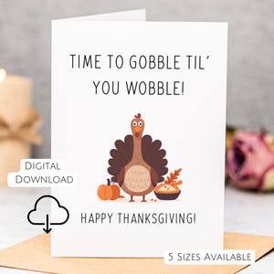Carte de Thanksgiving drôle Carte de Thanksgiving imprimable en téléchargement numérique Carte de voeux de Turquie Carte de Thanksgiving pour un ami engloutir jusqu'à ce que vous vacilliez