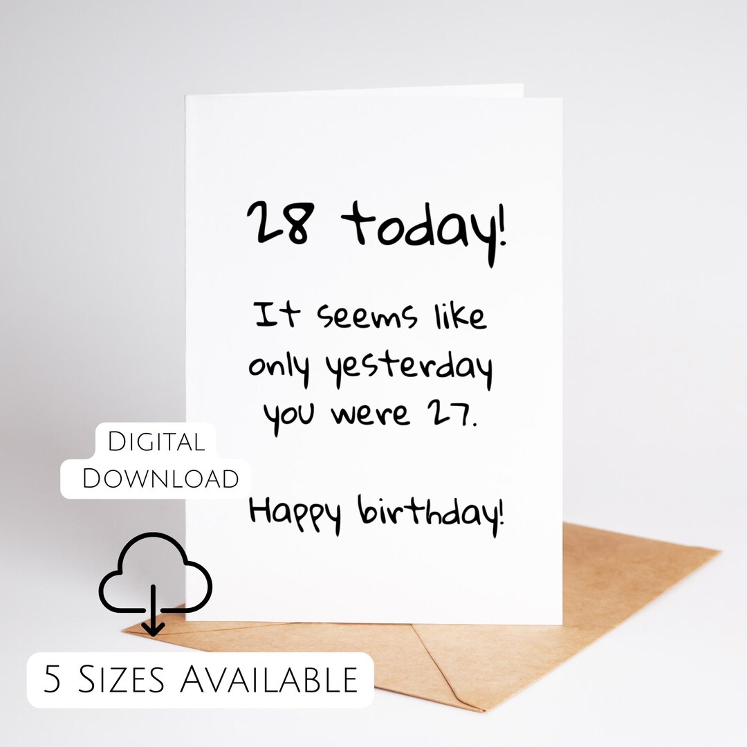 28th Birthday Card Printable Funny 28th Bday Card for Him or Her 28 ...