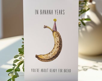In Banana Years Dad Joke Bday Card Printable Dad Joke Card Bday card For Dad Birthday Card Dad Joke Birthday Card Download Bday Card For Dad