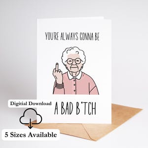 Bad Bitch Birthday Card Printable Best Friend Birthday Card Print At Home Funny Bestie Bday Card Gift Digital Download