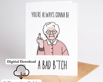 Bad Bitch Birthday Card Printable Best Friend Birthday Card Print At Home Funny Bestie Bday Card Gift Digital Download