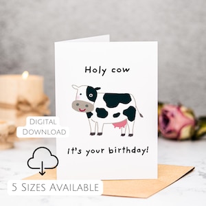 Cow Birthday Card Printable Funny Bday Card Holy Cow It&#39;s Your Birthday Joke Gift Greeting Card Print At Home Last Minute Birthday Card
