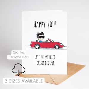 Divertente biglietto di auguri per il 40° compleanno, biglietto di auguri per il 40° compleanno per lui, 40 anni, lascia che la crisi di mezza età abbia inizio, stampa a casa, biglietto di auguri con download immediato