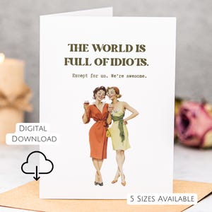 Cartão de amizade engraçado para impressão, cartão para melhor amiga para ela, download digital, cartão sarcástico para amiga, cartão retrô para impressão para ela, cartão para melhor amiga
