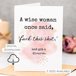 Funny Divorce Card Printable Divorce Party Card Empowerment Card For Her Digital Download Breakup Card For Friend Feminist