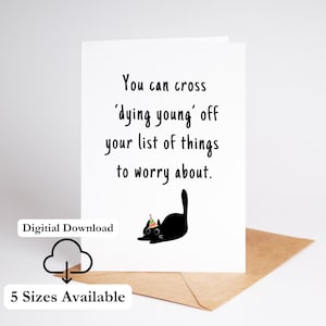 Getting Old Card Printable Birthday Card Dying Young Off Your List Funny Bday Card For Older Person Print At Home Low Ink Saving PDF