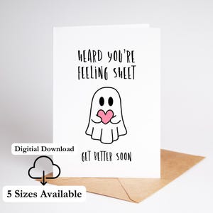 Carte de guérison amusante imprimable Carte de jeu de mots fantôme mignon J'ai entendu dire que tu te sentais Impression à la maison Téléchargement numérique instantané au format PDF