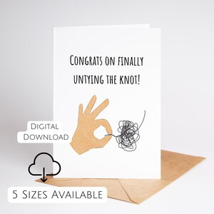 Divorce Card For Friend Divorce Card For Bestie Happy Divorce Card Snarky Card Cheeky Card Digital Download Sympathy Card Break Up Card