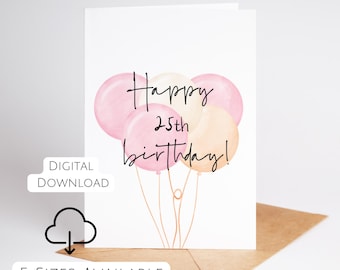 25th Birthday Card Printable Pink 25th Bday Card For Her 25 Year Old Daughter or Friend Print At Home Watercolor Design Digital Download PDF