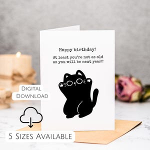 Cartão de aniversário engraçado de gato para imprimir para ela Cartão de aniversário atrevido para ele Cartão de felicitações de gato preto para amigo Download instantâneo