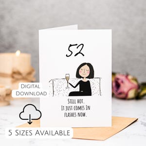 52nd Birthday Card Funny Happy Birthday Card For 52 Year Old Woman Printable Birthday Card Cheeky Digital Card For Mum For Friend For Sister