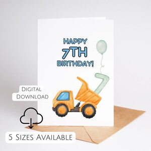 Carte de 7e anniversaire imprimable Carte de 7e anniversaire pour garçon, camion à benne basculante, joyeux anniversaire 7 ans, impression à la maison PDF à téléchargement immédiat