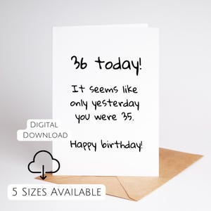 36 Jahre Geburtstagskarte druckbare lustige 36th Bday Karte für ihn oder sie 36 Jahre alten Druck zu Hause Low Ink Design Instant Download schwarz und weiß