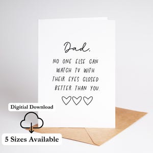 Biglietto sarcastico per papà Biglietto stampabile divertente Nessun altro può guardare la TV con gli occhi chiusi meglio di te Stampa a casa Download digitale