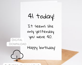 41st Birthday Card Printable Funny 41st Bday Card For Him Or Her 41 Year Old Print At Home Low Ink Design Instant Download Black And White