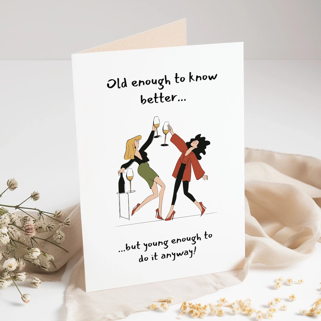 Funny Birthday Card for Friend Funny Friendship Card Female Cheeky ...